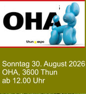 Sonntag 30. August 2026 OHA, 3600 Thun ab 12.00 Uhr